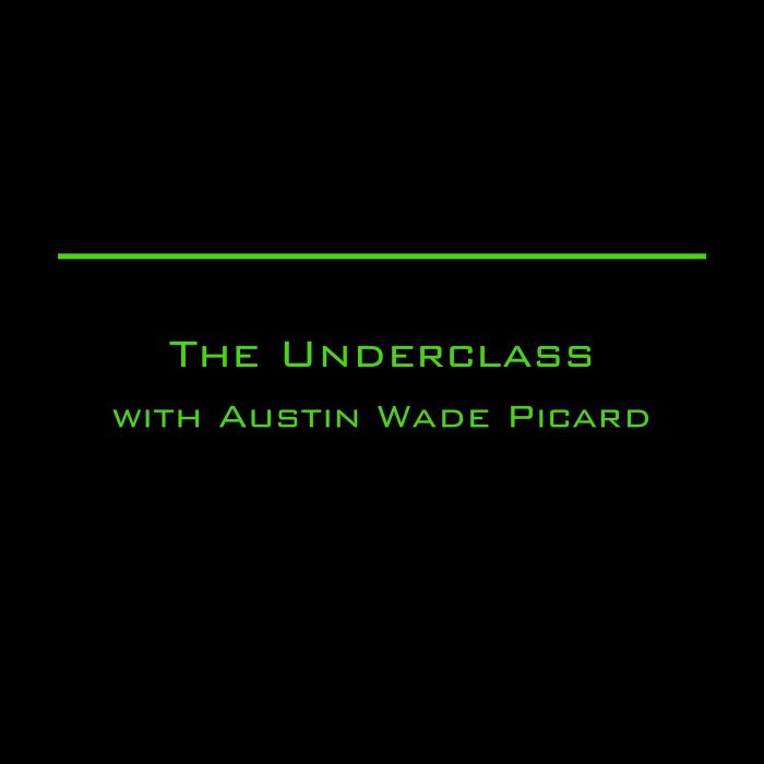 Cover image for The Underclass Podcast
